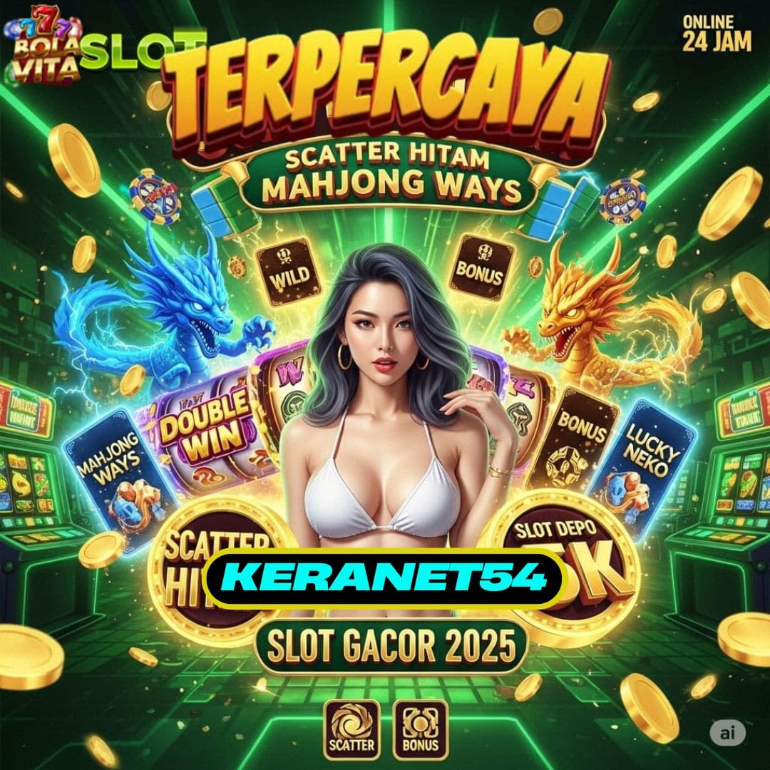 Keranet54: Platform Slot Online Terpercaya yang Bikin Betah dan Menang Terus! Keranet54: Platform Slot Online Terpercaya yang Bikin Betah dan Menang Terus!